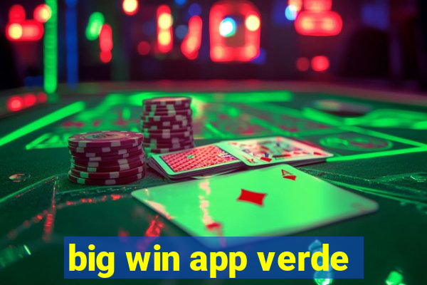 big win app verde